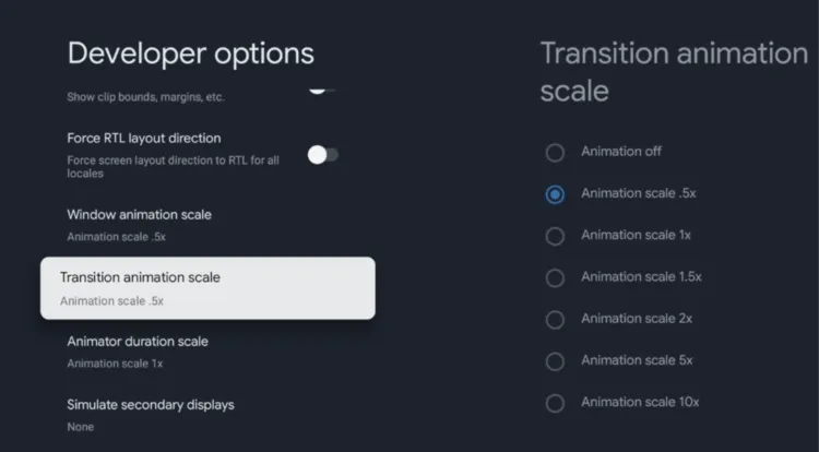 Set Transition animation scale to 0.5x on Google TV