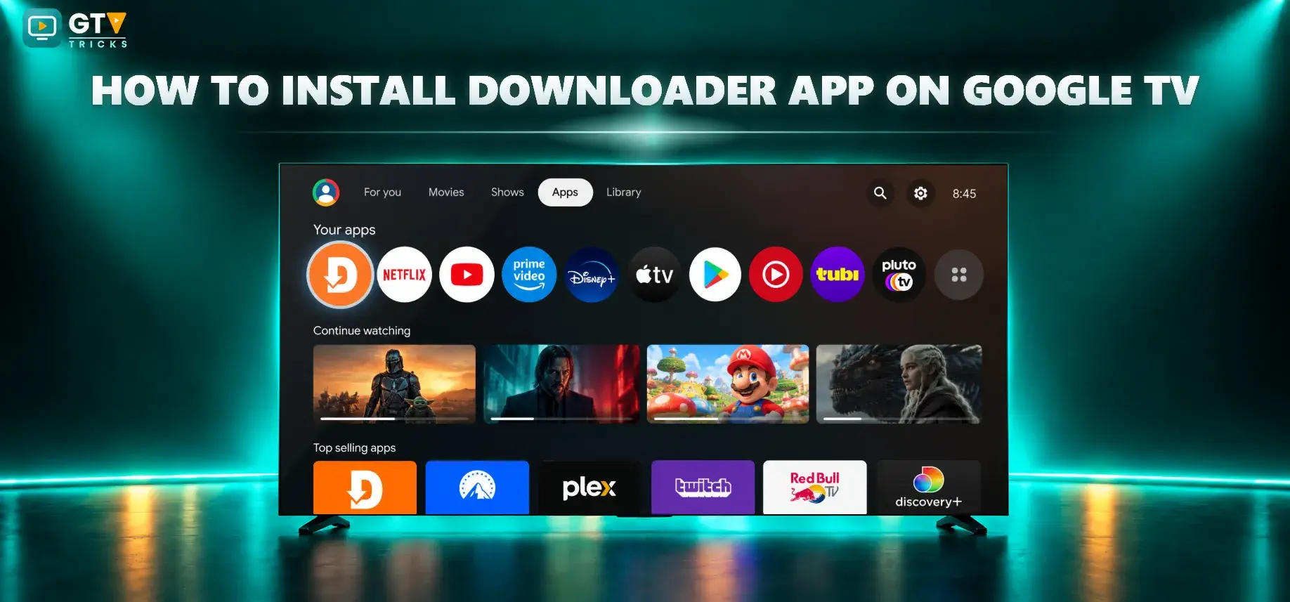 How to install Downloader app on Google TV
