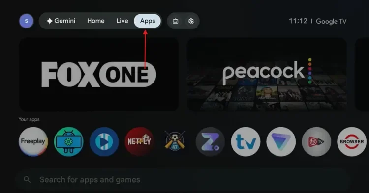Select Apps from the Google TV home screen menu